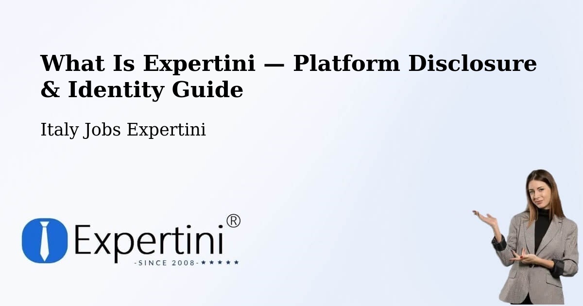 What Is Expertini — Platform Disclosure & Identity Guide – Pontinvrea